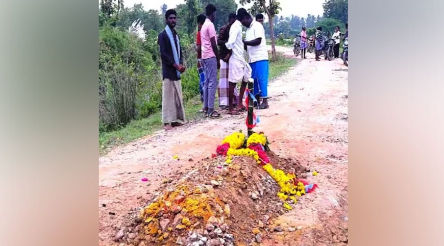 சீர்காழி அருகே இறந்தவரின் உடல் சாலையில் புதைக்கப்பட்டதால் பெரும் பரபரப்பு