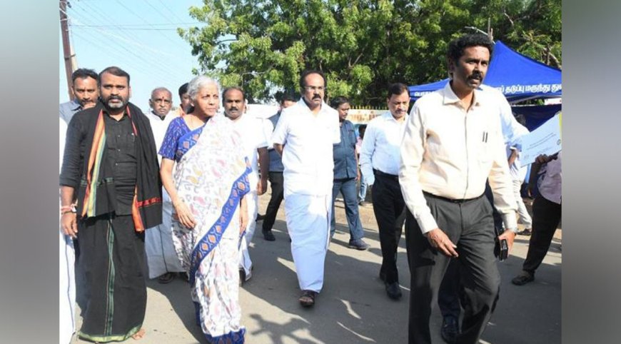தூத்துக்குடி மாவட்டத்தில் மத்திய நிதி அமைச்சர் சூறாவளி சுற்றுப்பயணம்