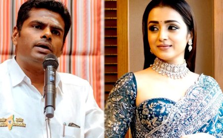 நடிகை திரிஷாவை தவறாகப் பேசியவர்கள் மீது நடவடிக்கை! - அண்ணாமலை வலியுறுத்தல்!