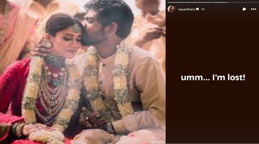 Nayanthara: “Umm… I’m lost!” இன்ஸ்டா ஸ்டோரியில் இதயம் நொறுங்கிய நயன்தாரா… ரசிகர்கள் அப்செட்
