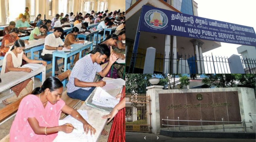 குரூப்-2, குரூப்-2 ஏ-வுக்கு தனித்தனியே தேர்வு முறை... டிஎன்பிஎஸ்சி அறிவிப்பு