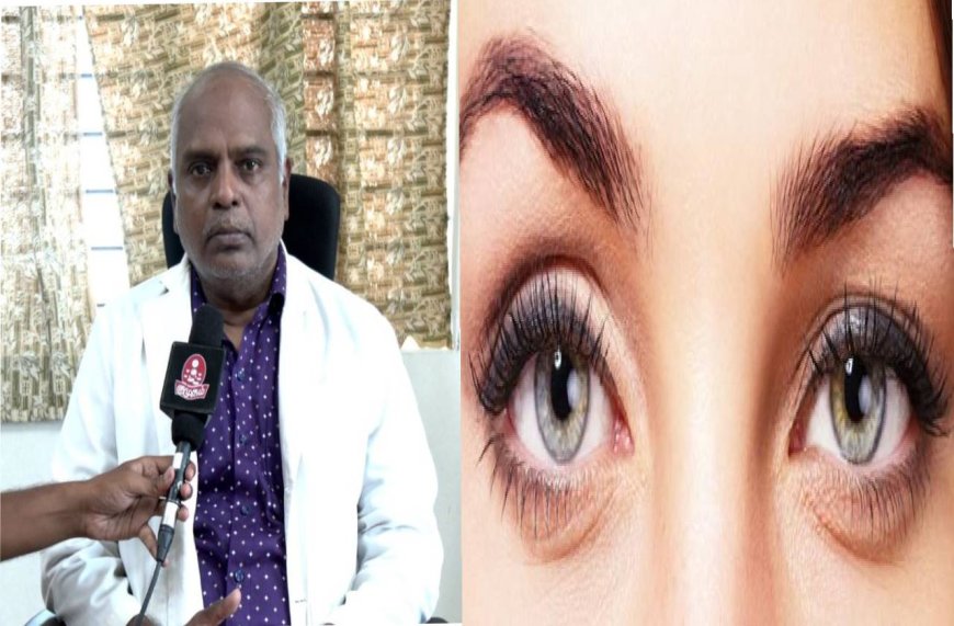 சுட்டெரிக்கும் சூரியன்.. கண்களில் கவனம்.. எச்சரிக்கும் எழும்பூர் கண் மருத்துவமனை மருத்துவர் விநாயகமூர்த்தி - எக்ஸ்க்ளூசிவ்