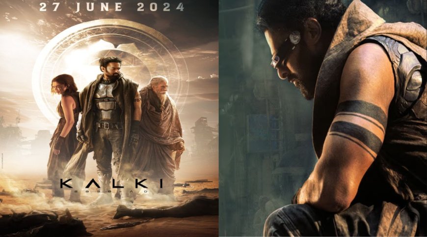 Kalki Release Date: ரசிகர்களை சந்திக்க ரெடியான பிரபாஸ், கமல்… கல்கி 2898 AD ரிலீஸ் தேதி அறிவிப்பு!