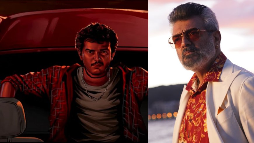 Good Bad Ugly.. இன்று ஒரே நாளில் அஜித் ரசிகர்களுக்கு டபுள் ட்ரீட்!